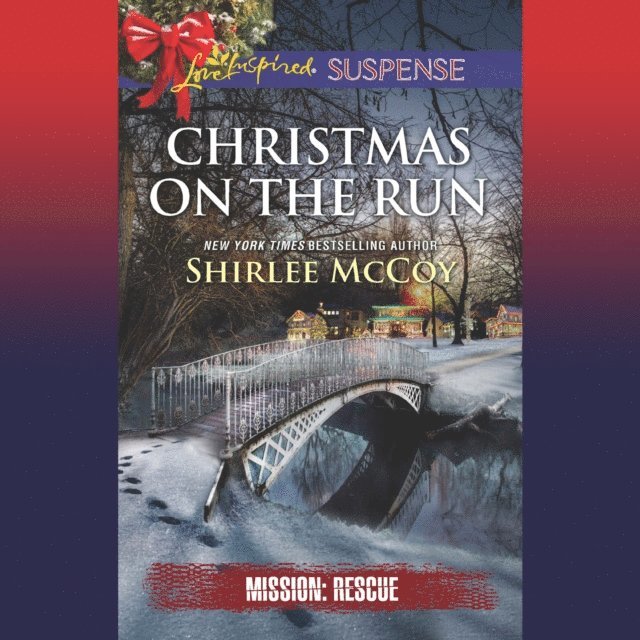 Shirlee McCoy - Christmas On The Run, Ljudbok
