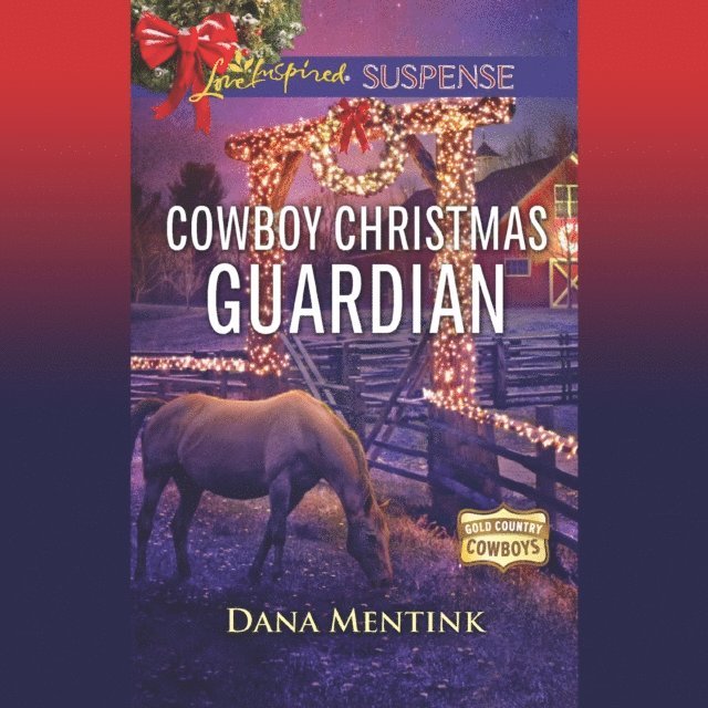 Dana Mentink - Cowboy Christmas Guardian, Ljudbok