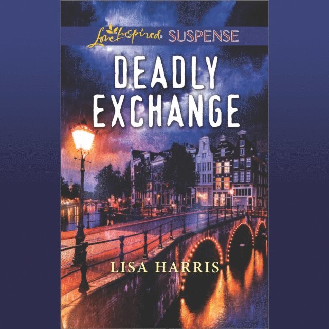 Lisa Harris - Deadly Exchange, Ljudbok