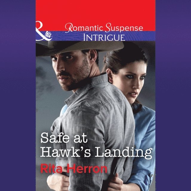 Rita Herron - Safe At Hawk's Landing, Ljudbok