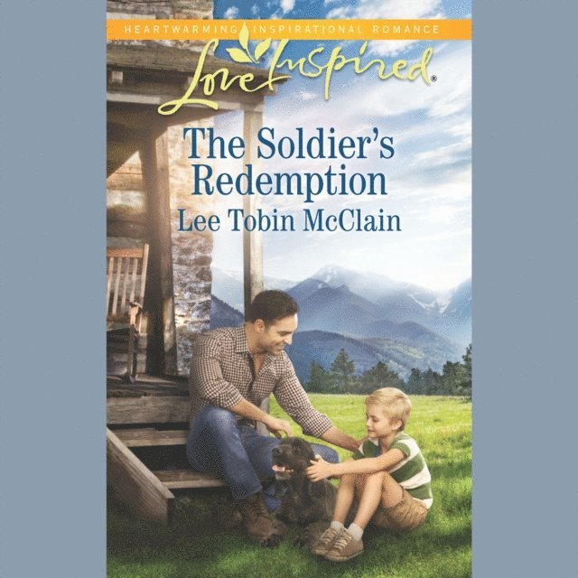 Lee Tobin McClain - Soldier's Redemption, Ljudbok