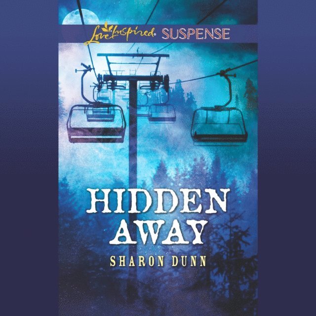 Sharon Dunn - Hidden Away, Ljudbok