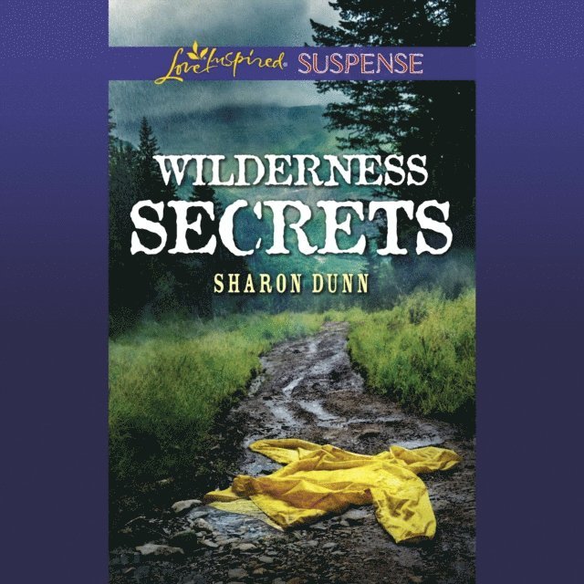 Sharon Dunn - Wilderness Secrets, Ljudbok