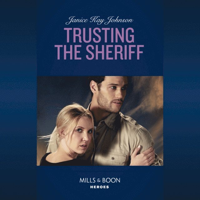 Janice Kay Johnson - Trusting The Sheriff, Ljudbok