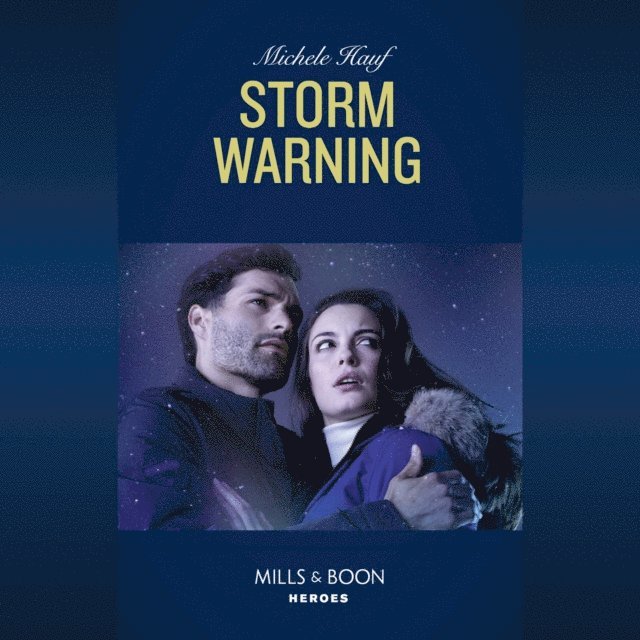 Michele Hauf - Storm Warning, Ljudbok