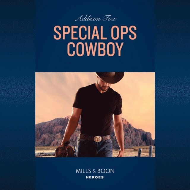 Addison Fox - Special Ops Cowboy, Ljudbok