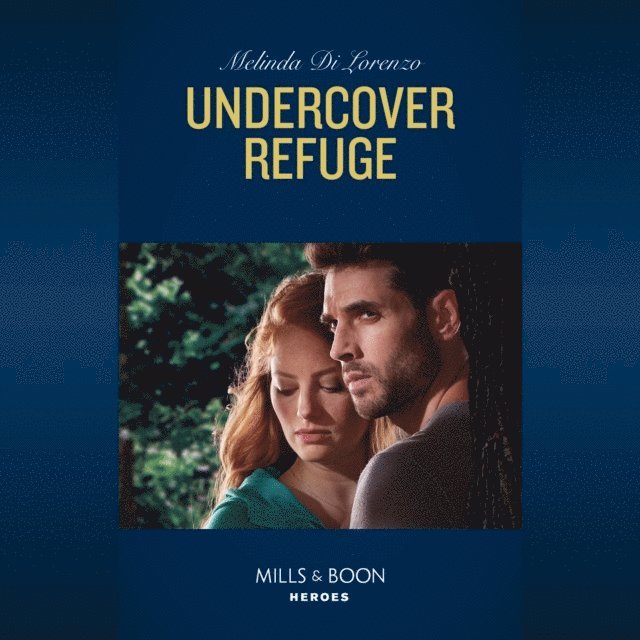 Melinda Di Lorenzo - Undercover Refuge, Ljudbok