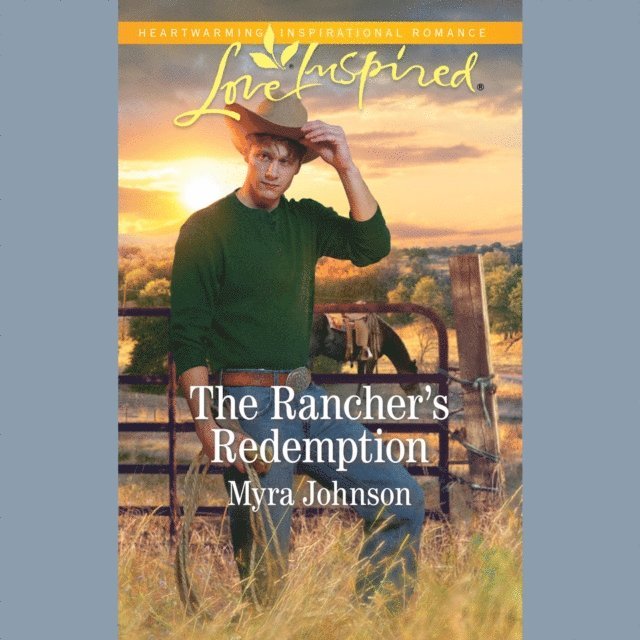 Myra Johnson - Rancher's Redemption, Ljudbok