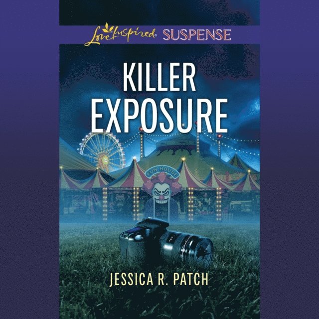 Jessica R. Patch - Killer Exposure, Ljudbok