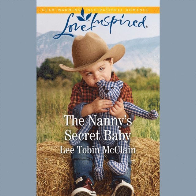 Lee Tobin McClain - Nanny's Secret Baby, Ljudbok
