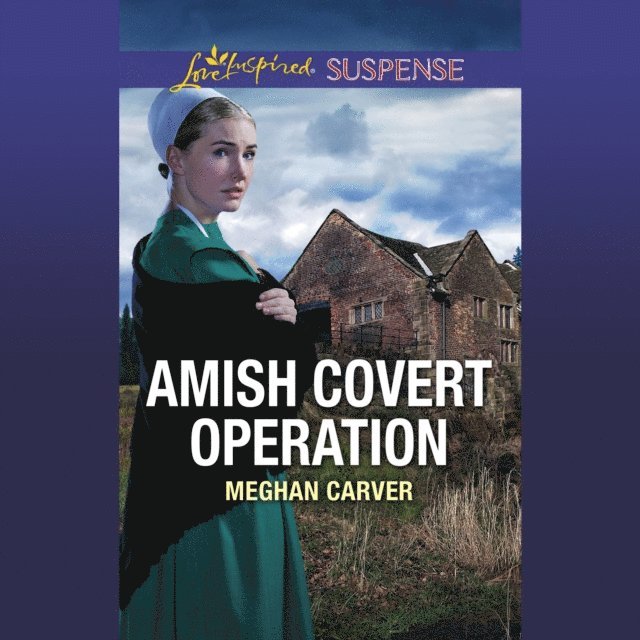 Meghan Carver - Amish Covert Operation, Ljudbok