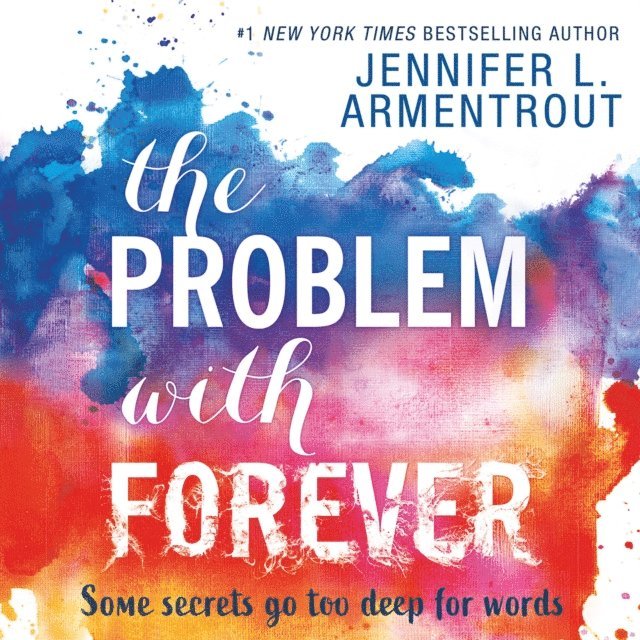 Jennifer L. Armentrout - Problem With Forever, Ljudbok