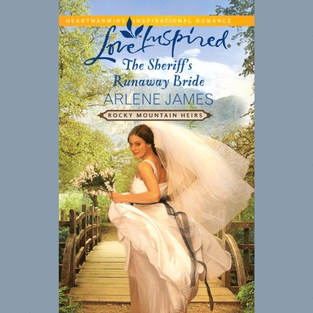 Arlene James - Sheriff's Runaway Bride, Ljudbok