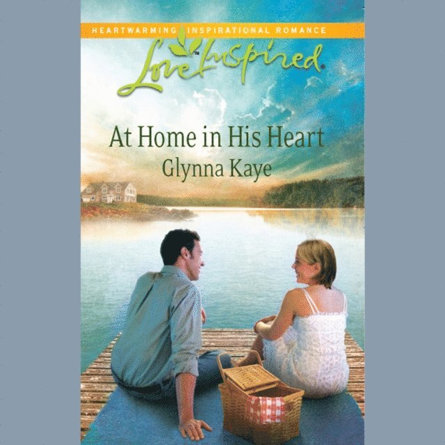 Glynna Kaye - At Home In His Heart, Ljudbok