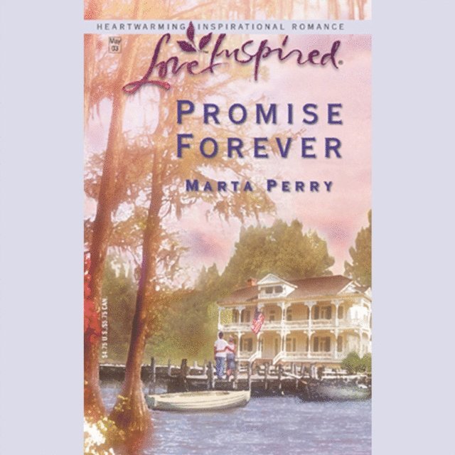 Marta Perry - Promise Forever, Ljudbok