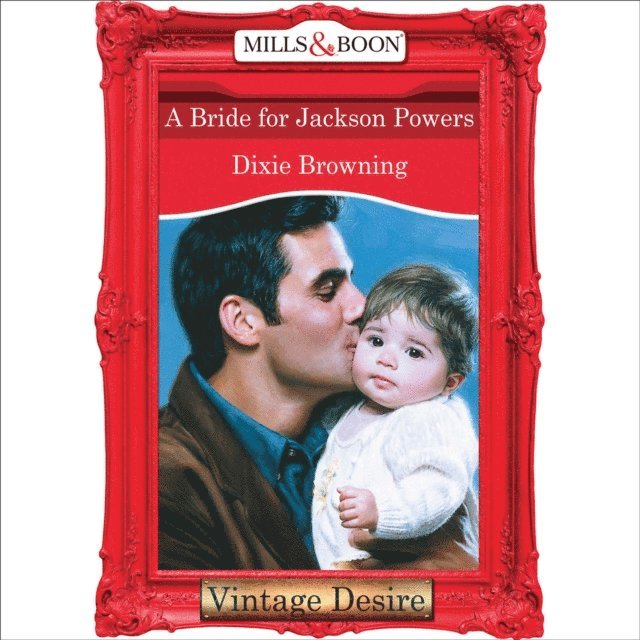Dixie Browning - Bride For Jackson Powers, Ljudbok