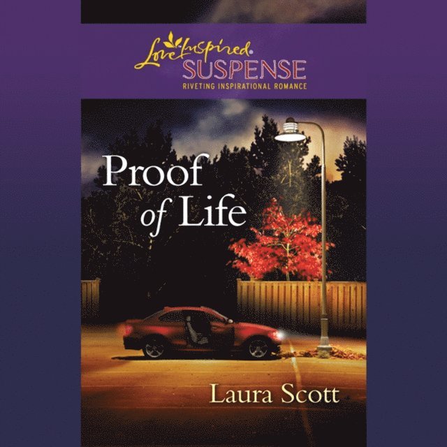 Laura Scott - Proof Of Life, Ljudbok
