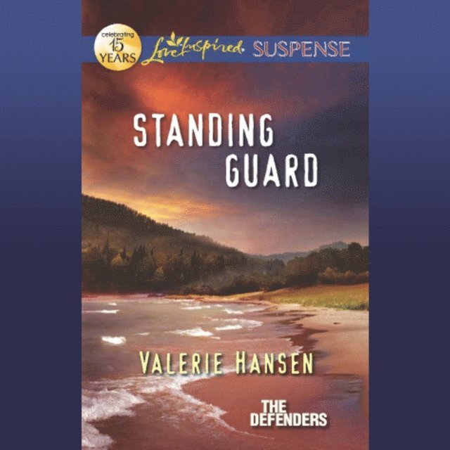 Valerie Hansen - Standing Guard, Ljudbok