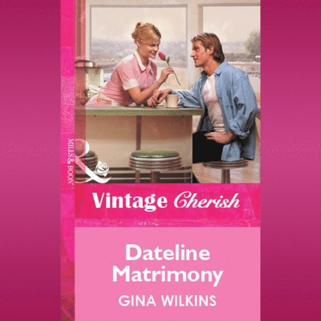 Gina Wilkins - Dateline Matrimony, Ljudbok