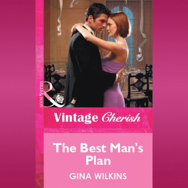 Gina Wilkins - Best Man's Plan, Ljudbok