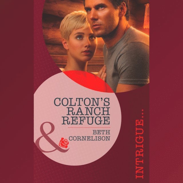 Beth Cornelison - Colton's Ranch Refuge, Ljudbok