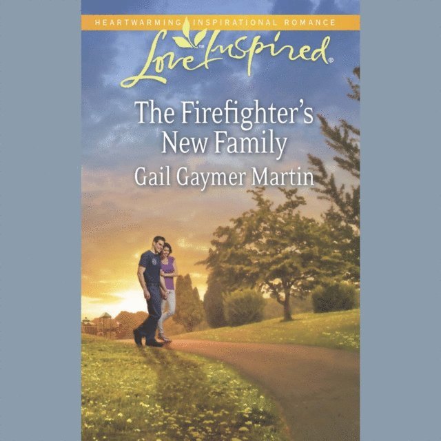 Gail Gaymer Martin - Firefighter's New Family, Ljudbok