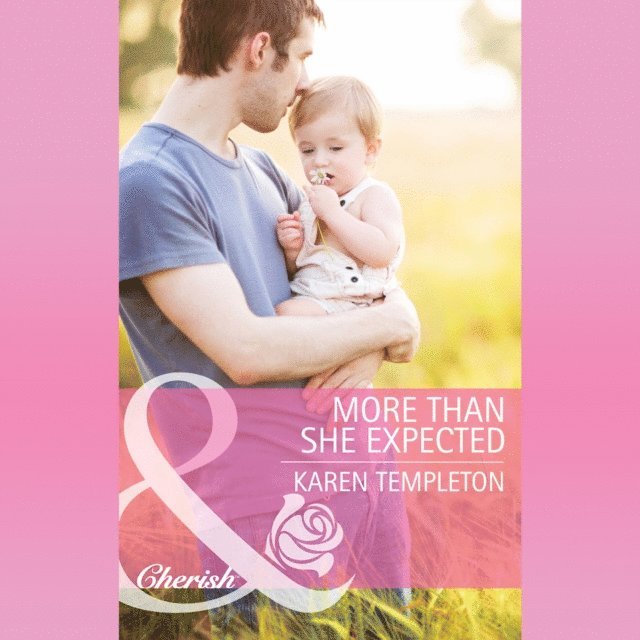 Karen Templeton - More Than She Expected, Ljudbok
