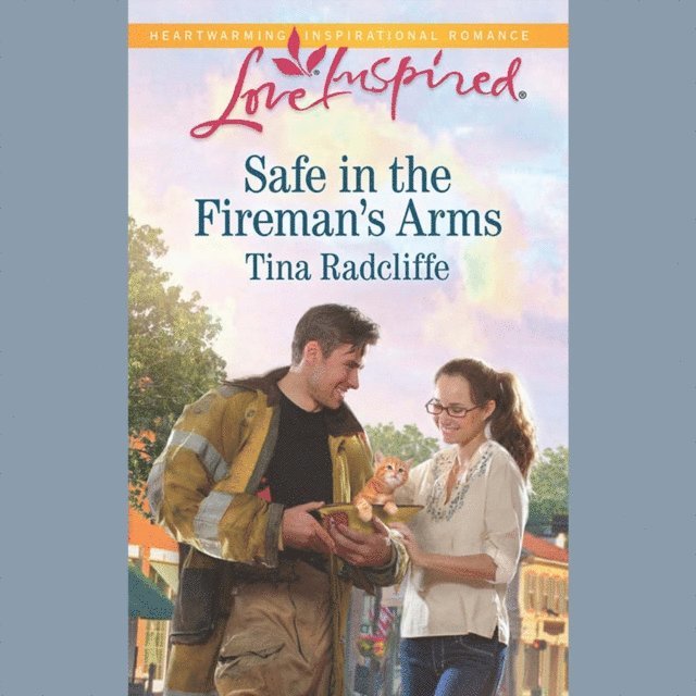 Tina Radcliffe - Safe In The Fireman's Arms, Ljudbok. Tillgänglighet: Lägg i varukorg