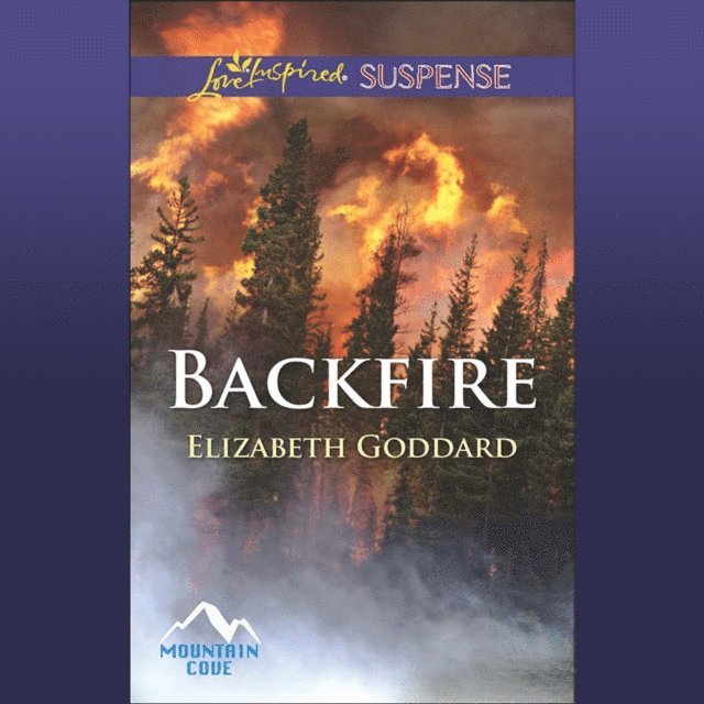 Elizabeth Goddard - Backfire, Ljudbok