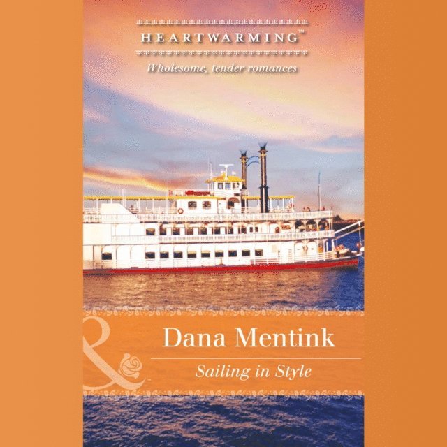 Dana Mentink - Sailing In Style, Ljudbok