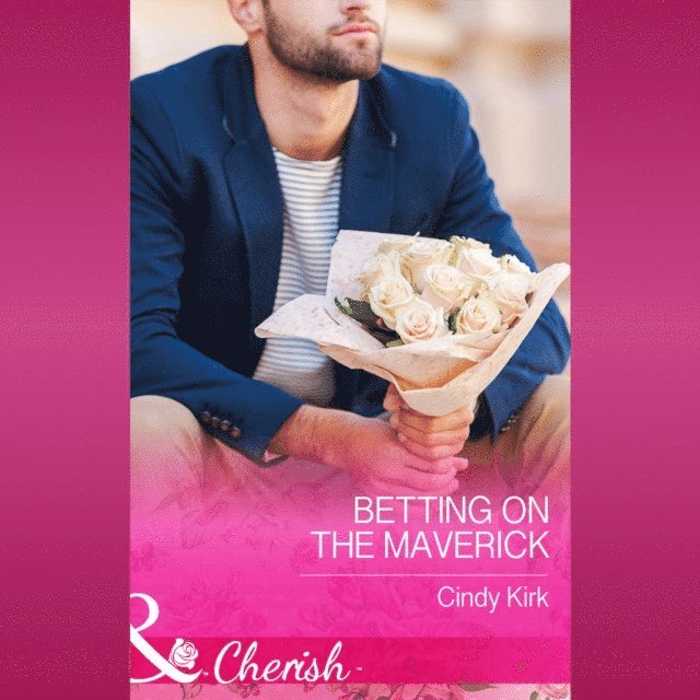Cindy Kirk - Betting On The Maverick, Ljudbok