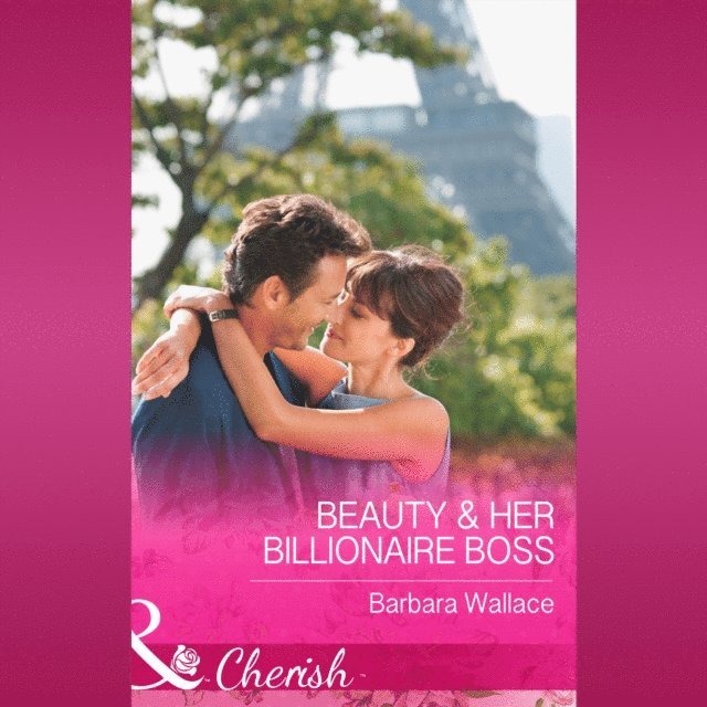 Barbara Wallace - Beauty & Her Billionaire Boss, Ljudbok