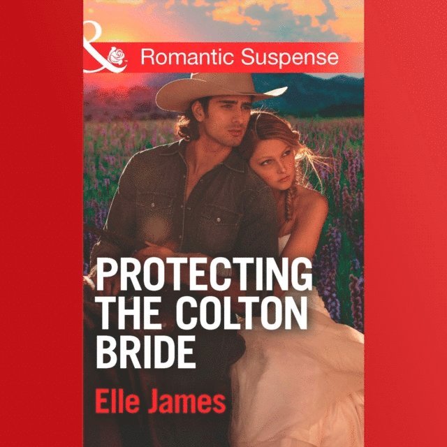 Protecting The Colton Bride