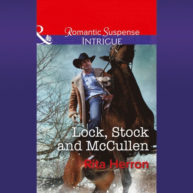 Rita Herron - Lock, Stock And Mccullen, Ljudbok