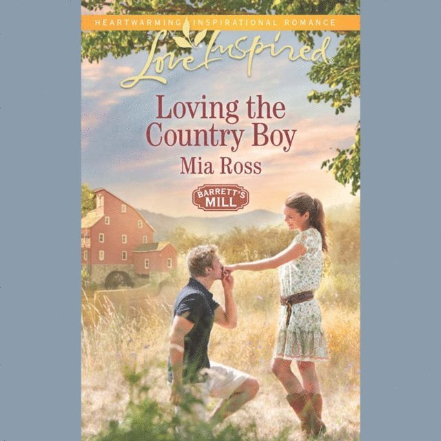 Mia Ross - Loving The Country Boy, Ljudbok