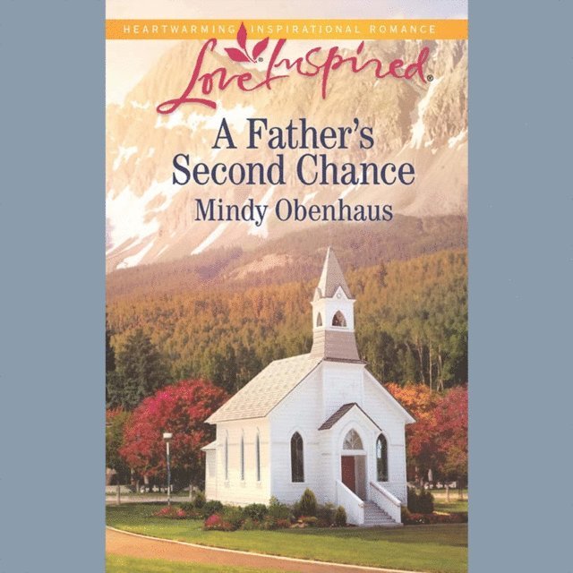 Mindy Obenhaus - Father's Second Chance, Ljudbok