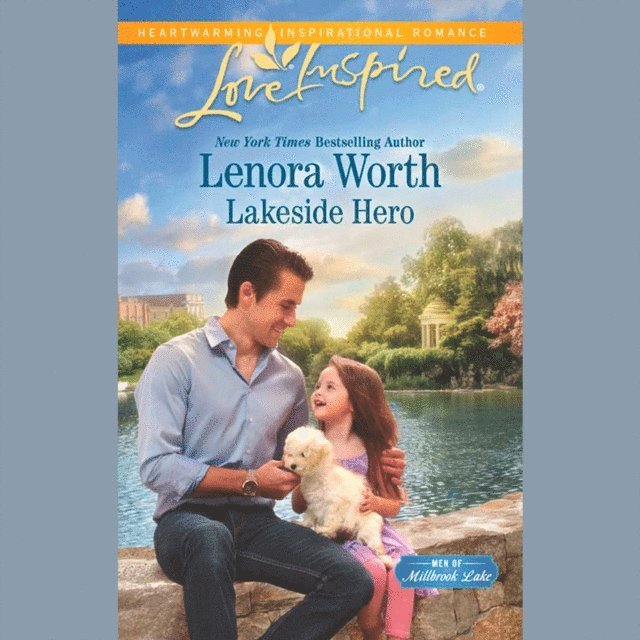 Lenora Worth - Lakeside Hero, Ljudbok