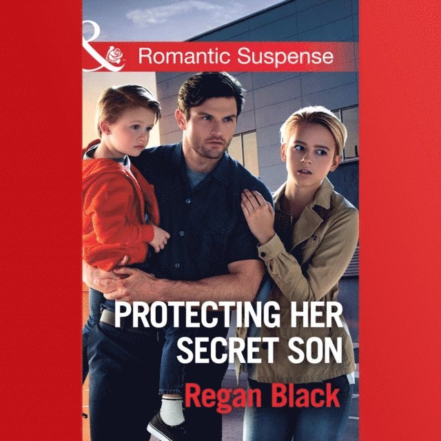 Regan Black - Protecting Her Secret Son, Ljudbok