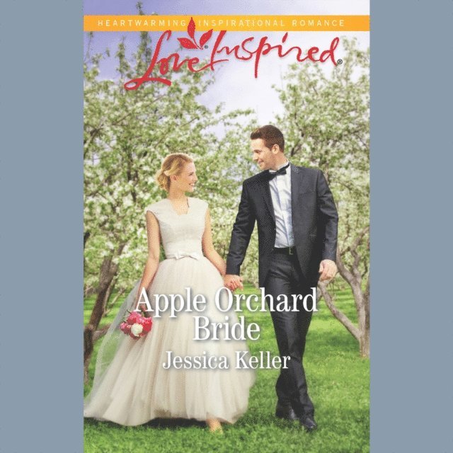 Jessica Keller - Apple Orchard Bride, Ljudbok. Tillgänglighet: Lägg i varukorg