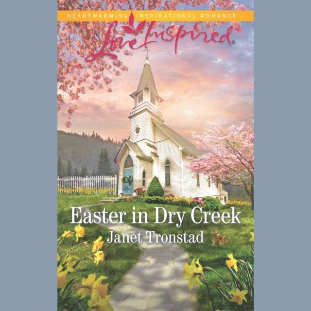 Janet Tronstad - Easter In Dry Creek, Ljudbok