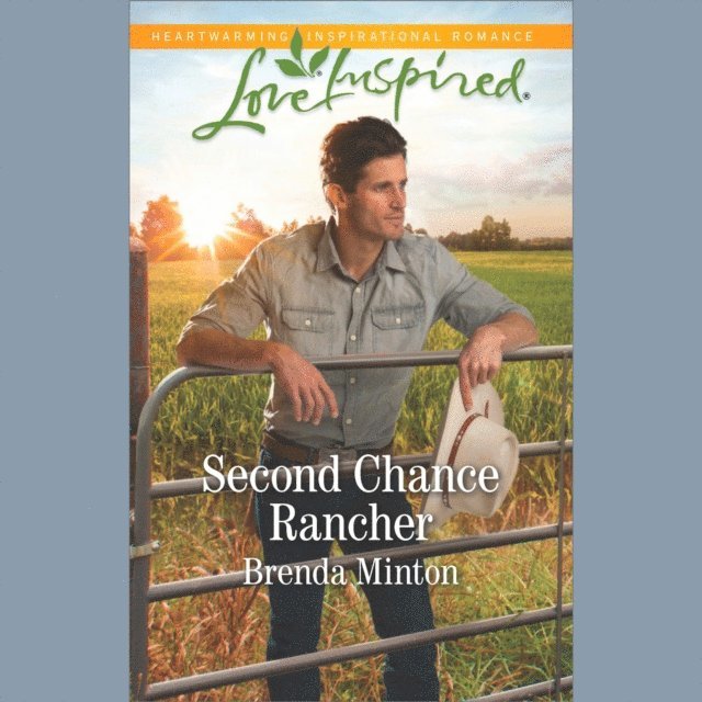 Brenda Minton - Second Chance Rancher, Ljudbok