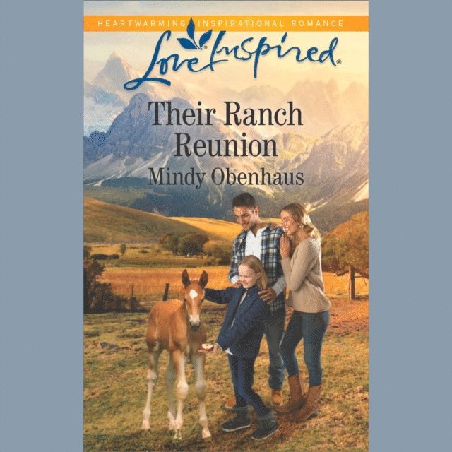 Mindy Obenhaus - Their Ranch Reunion, Ljudbok