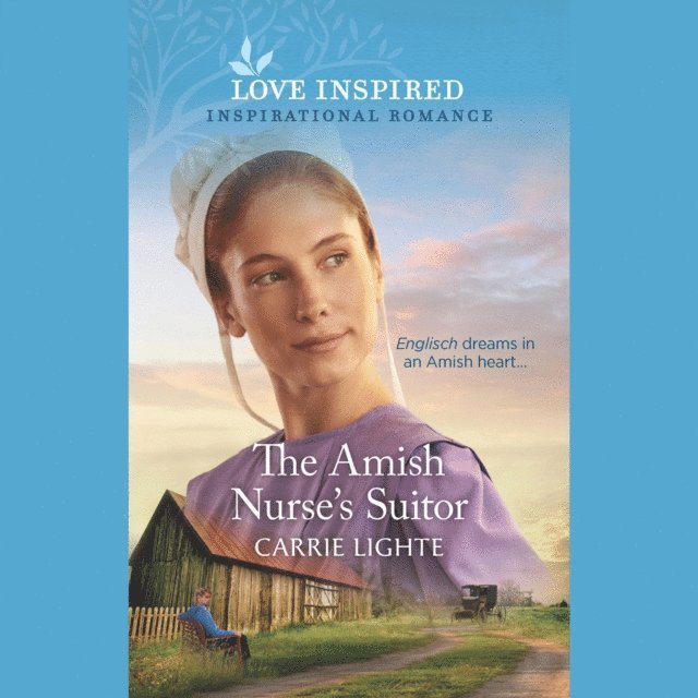 Carrie Lighte - Amish Nurse's Suitor, Ljudbok