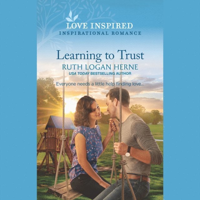 Ruth Logan Herne - Learning To Trust, Ljudbok