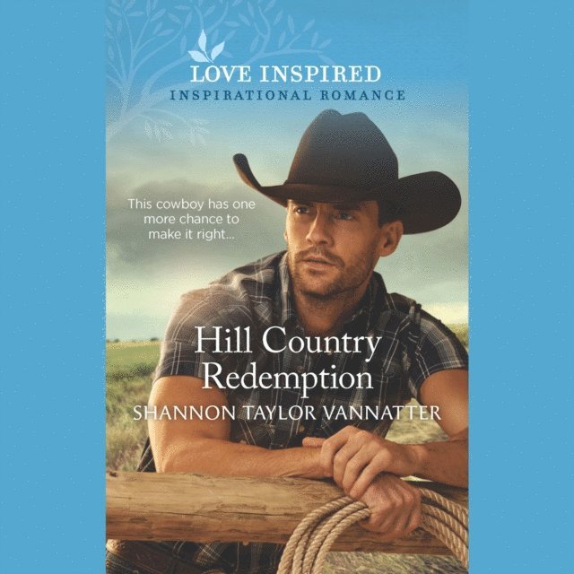 Shannon Taylor Vannatter - Hill Country Redemption, Ljudbok