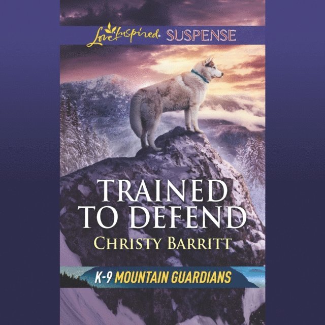 Christy Barritt - Trained To Defend, Ljudbok