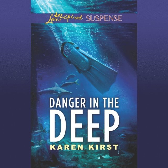 Karen Kirst - Danger In The Deep, Ljudbok