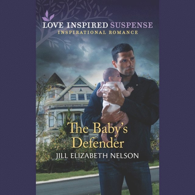Jill Elizabeth Nelson - Baby's Defender, Ljudbok