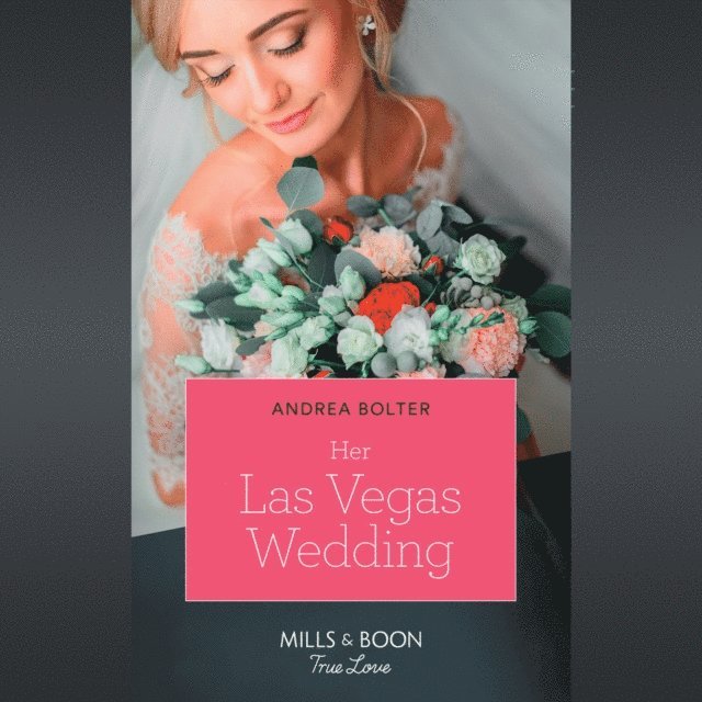 Andrea Bolter - Her Las Vegas Wedding, Ljudbok