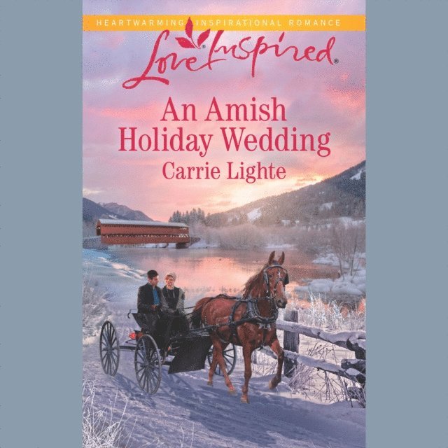 Carrie Lighte - Amish Holiday Wedding, Ljudbok